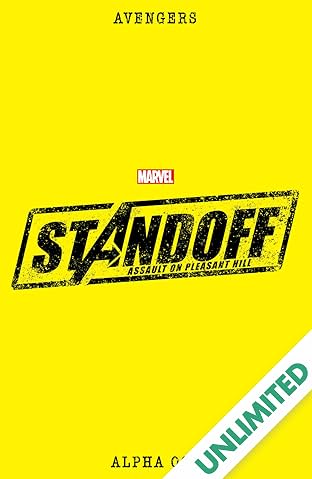 Avengers Standoff: Assault On Pleasant Hill Alpha #1